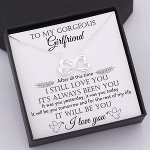 Infinity Heart Necklace - To My Girlfriend - It Will Be You Tomorrow - Gna13003