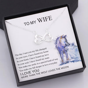 Infinity Heart Necklace - To My Wife - In Your Soul, I Have Found My Mate - Gna15045