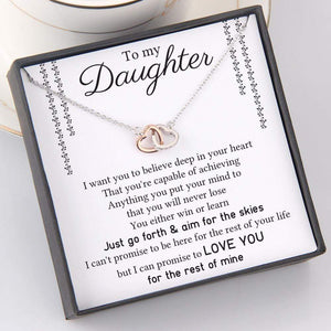 Interlocked Heart Necklace - To My Daughter - I Want You To Believe Deep In Your Heart - Gnp17013