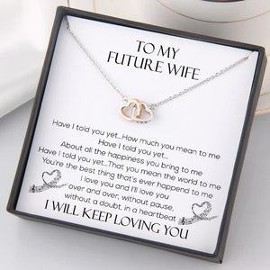 Interlocked Heart Necklace - To My Future Wife - Have I Told You Yet - Gnp25022