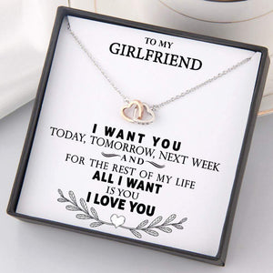 Interlocked Heart Necklace - To My Girlfriend - For The Rest Of My Life All I Want Is You - Gnp13008
