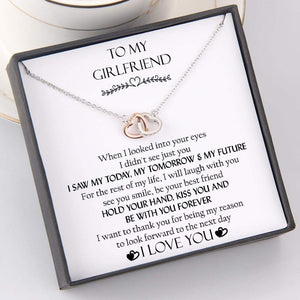 Interlocked Heart Necklace - To My Girlfriend - I Saw My Today, My Tomorrow And My Future - Gnp13021