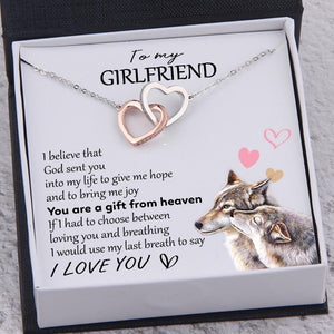 Interlocked Heart Necklace - To My Girlfriend - You Are A Gift From Heaven - Gnp13037