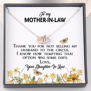 Interlocked Heart Necklace - To My Mother-In-Law - Thank You For Not Selling My Husband - Gnp19002