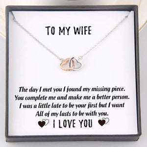 Interlocked Heart Necklace - To My Wife - All Of My Lasts To Be With You - Gnp15014