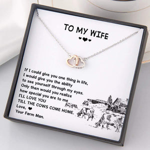 Interlocked Heart Necklace - To My Wife - I'll Love You Till The Cows Come Home - Gnp15044
