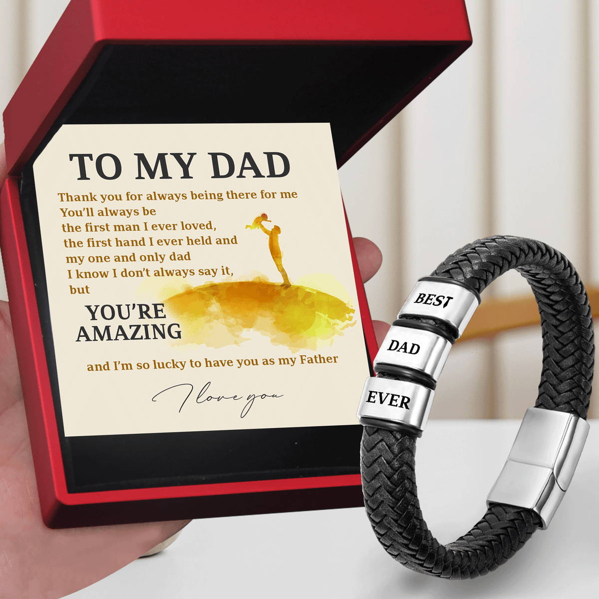Leather Bracelet - Family - To My Dad - You’ll Always Be The First Man I Ever Loved - Gbzl18018