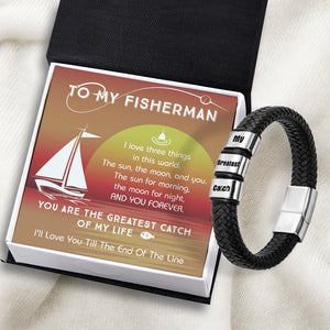 Leather Bracelet - Fishing - To My Man - I'll Love You Till The End Of The Line - Gbzl26034