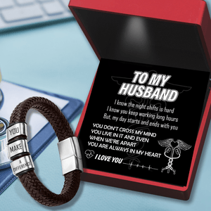 Leather Bracelet - Nurse - To My Husband - You Are Always In My Heart - Gbzl14014