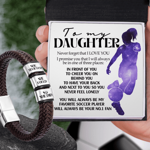 Leather Bracelet - Soccer - To My Daughter - I Will Always Be Your No.1 Fan - Gbzl17006