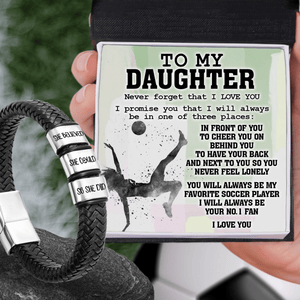 Leather Bracelet - Soccer - To My Daughter - Never Forget That I Love You - Gbzl17002