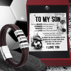 Leather Bracelet - Soccer - To My Son - You Are Braver Than You Believe - Gbzl16043