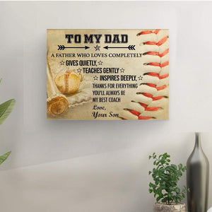 Matte Canvas - Baseball - To My Dad - From Son - A Father Who Loves Completely - Sjkc18004
