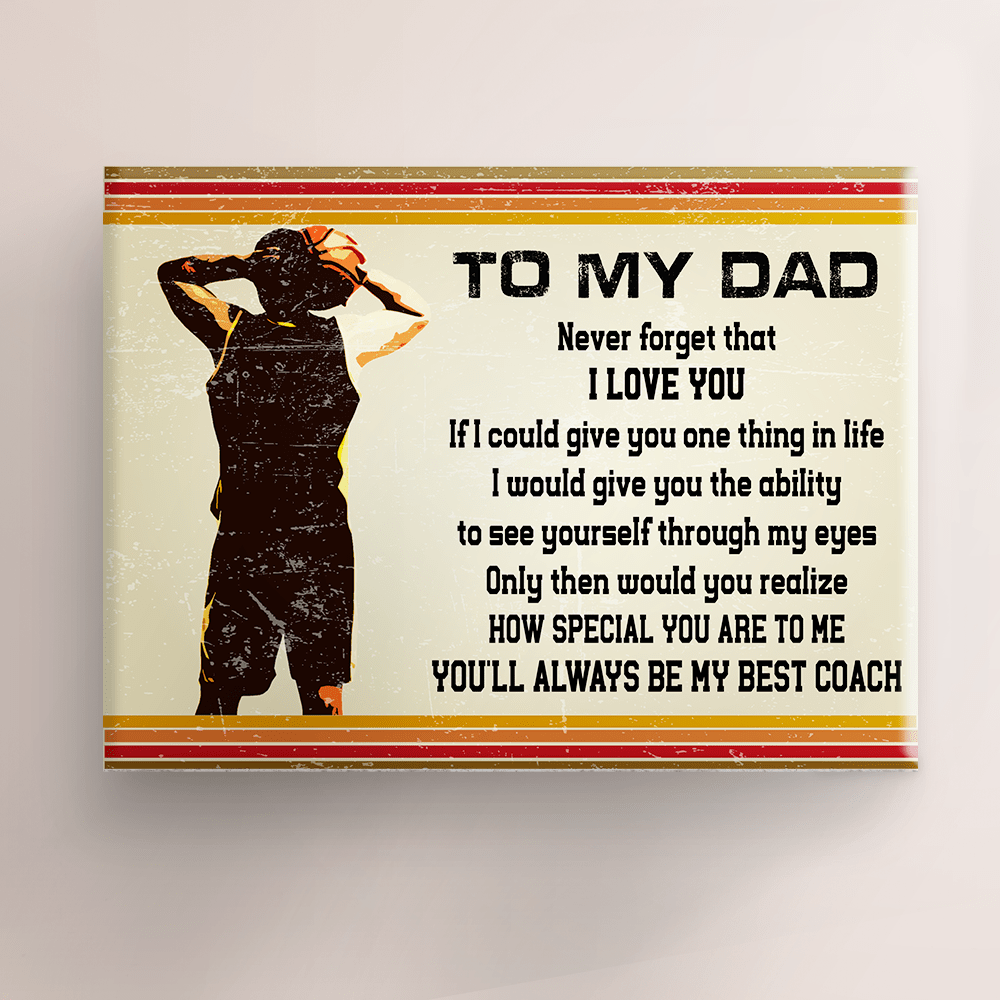 Matte Canvas - Basketball - To My Dad - How Special You Are To Me - Sjkc18016