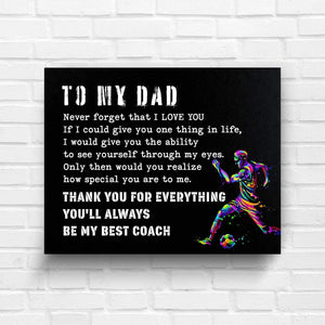 Matte Canvas - Soccer - To My Dad - From Son - You'll Always Be My Best Coach - Sjkc18012