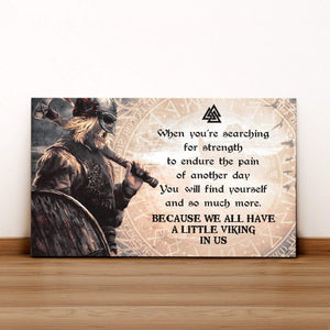 Matte Canvas - Viking - Because We All Have A Little Viking In Us - Sjkc34002