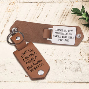 Message Leather Keychain - Family - To My Uncle - I Need You Here With Me - Gkeq29004