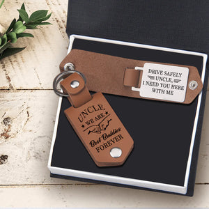 Message Leather Keychain - Family - To My Uncle - I Need You Here With Me - Gkeq29004