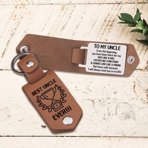 Message Leather Keychain - Family - To My Uncle - I Will Always Need You In My Life - Gkeq29003