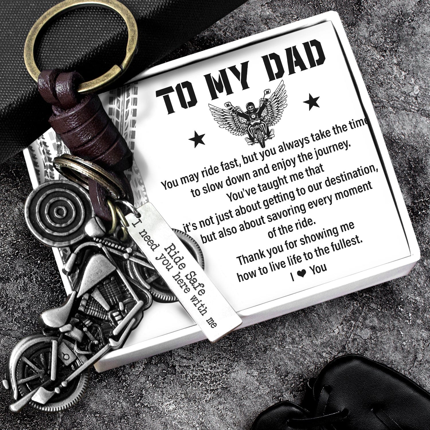 Motorcycle Keychain - Biker - To My Dad - I Need You Here With Me - Gkx18013