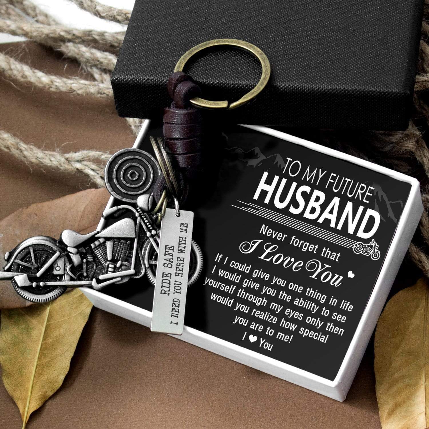 Motorcycle Keychain - To My Future Husband - Ride Safe I Need You Here With Me - Gkx24001