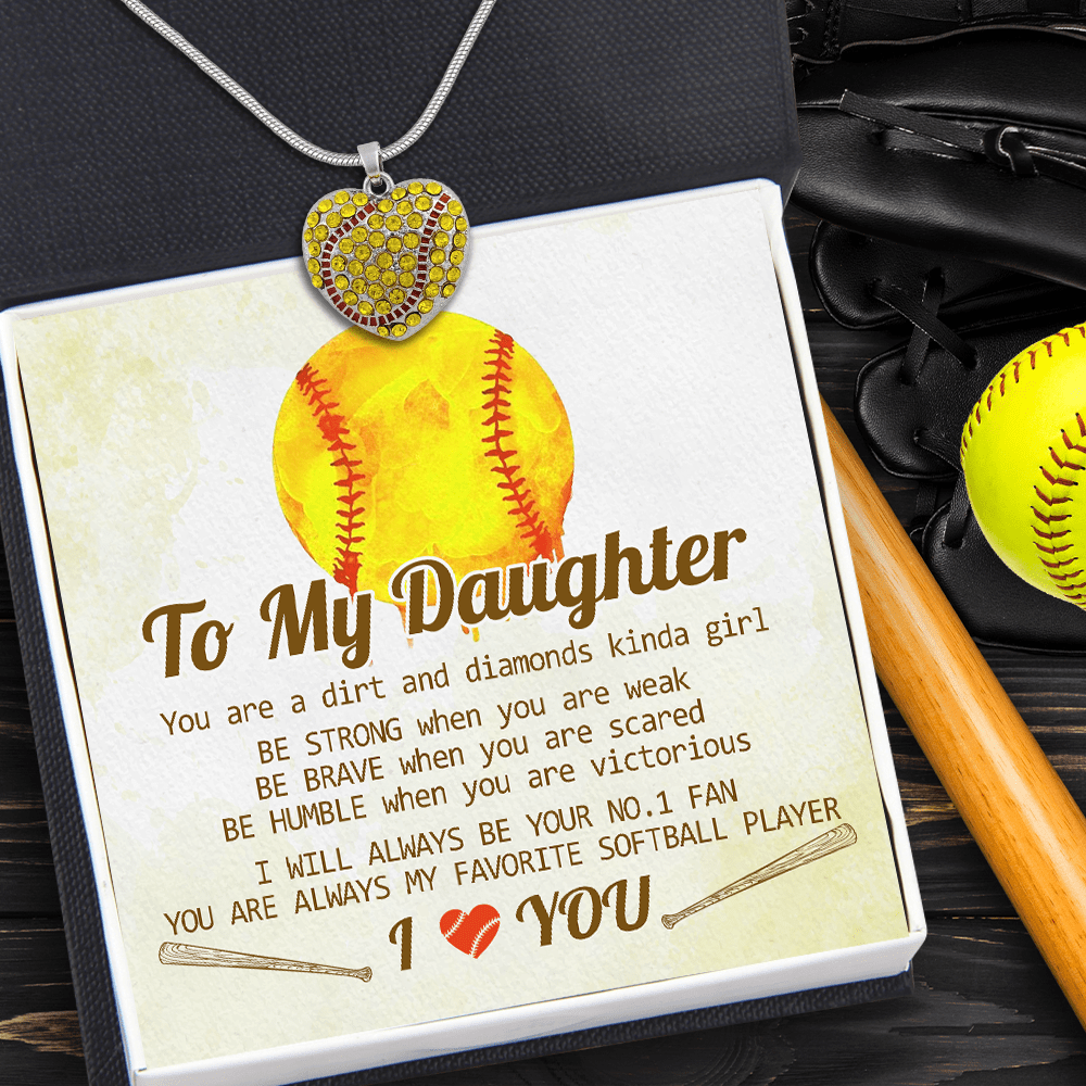 New Softball Heart Necklace - Softball - To My Daughter - Be Strong When You Are Weak - Gnep17017