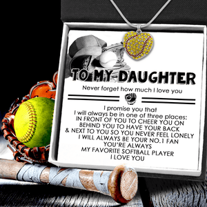 New Softball Heart Necklace - Softball - To My Daughter - I Will Always Behind You To Have Your Back - Gnep17020