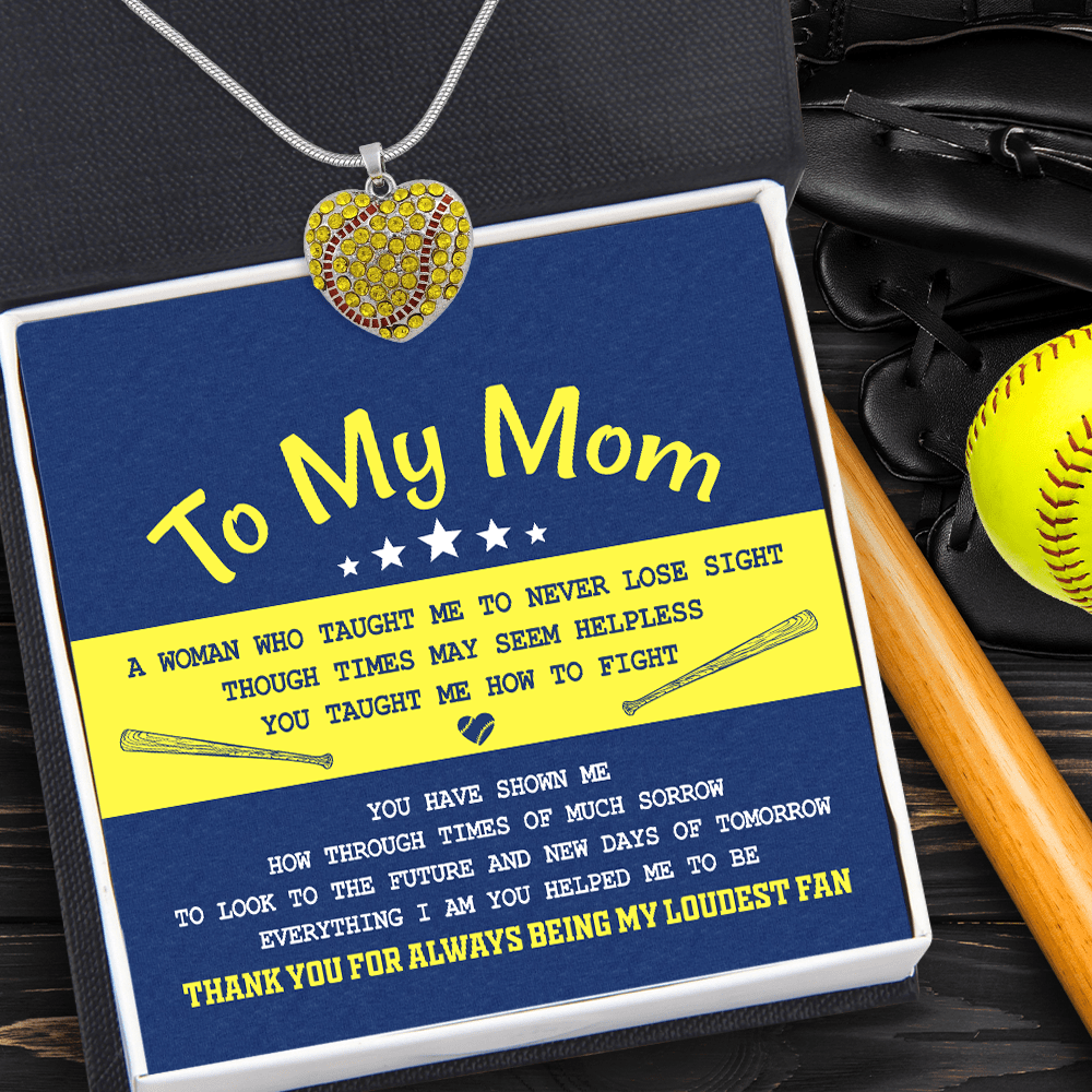 New Softball Heart Necklace - Softball - To My Mom - You Have Shown Me How Through Times Of Much Sorrow - Gnep19011