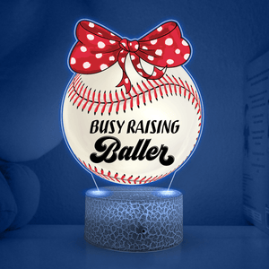 Night Led Light - Softball - To Mom - Busy Raising Baller - Glcb19002