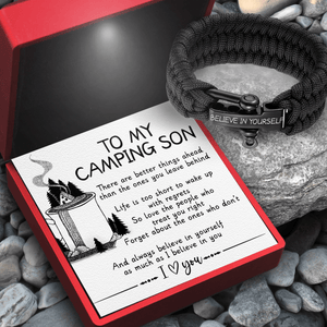 Paracord Rope Bracelet - Camping - To My Son - Always Believe In Yourself As Much As I Believe In You - Gbxa16009