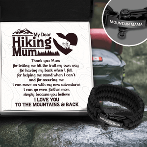 Paracord Rope Bracelet - Hiking - To My Dear Hiking Mum - Thank You Mum For Letting Me Hit The Trail My Own Way - Gbxa19004