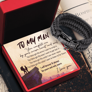 Paracord Rope Bracelet - Hiking - To My Man - You Complete Me By Your Warm Heart And Soul - Gbxa26008