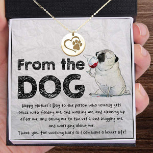 Paw Print Round Necklace - To My Dog Mom - Happy Mother's Day - Gnev19017