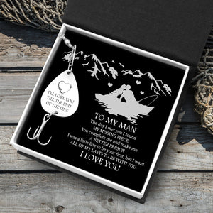 Personalized Engraved Fishing Hook - To My Man - I'll Love You Till The End Of The Line - All Of My Lasts To Be With You - Gfa26004