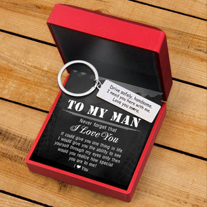 Personalized Engraved Keychain - Drive Safely Handsome, Love You More - Gkc12031