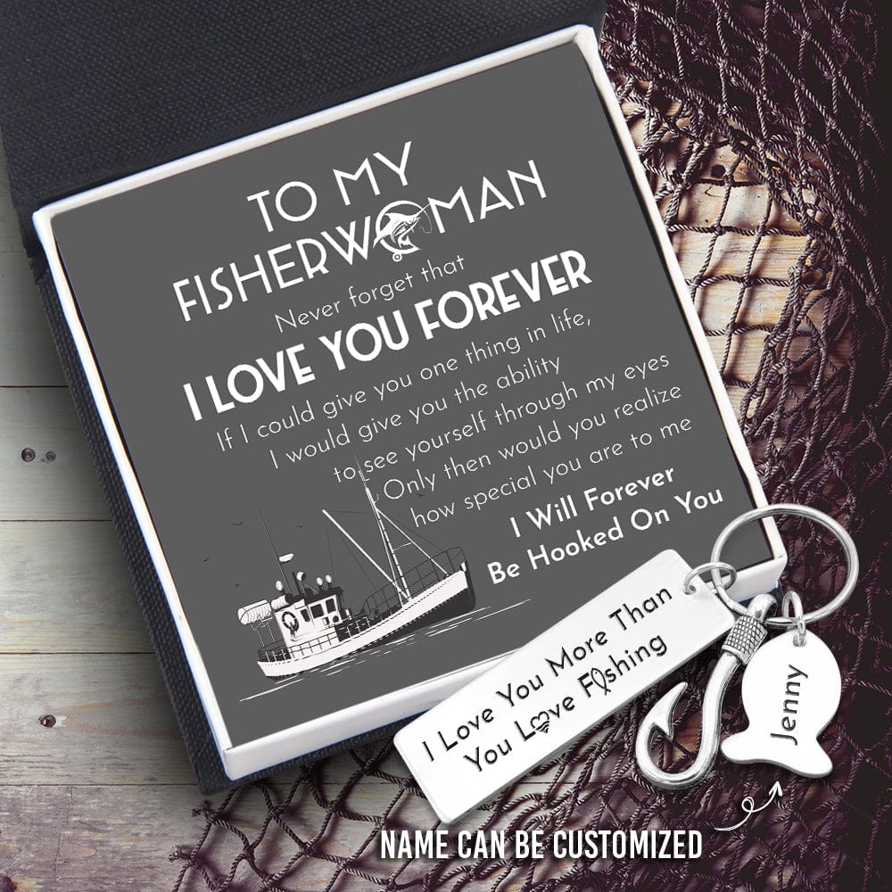 Personalized Fishing Hook Keychain - Fishing - To My Fisherwoman - I Will Forever Be Hooked On You - Gku13019