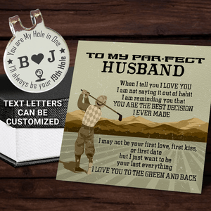 Personalized Golf Marker - Golf - To My Par-fect Husband - I Just Want To Be Your Last Everything - Gata14009