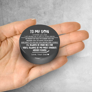 Personalized Hockey Puck - Hockey - To My Son - From Dad - I'll Always Be Your No.1 Fan - Gai16007