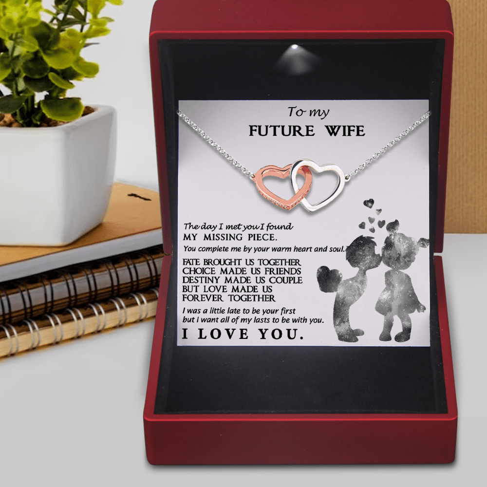 Personalized Interlocked Heart Necklace - To My Future Wife - You Complete Me By Your Warm Heart - Gnp25015