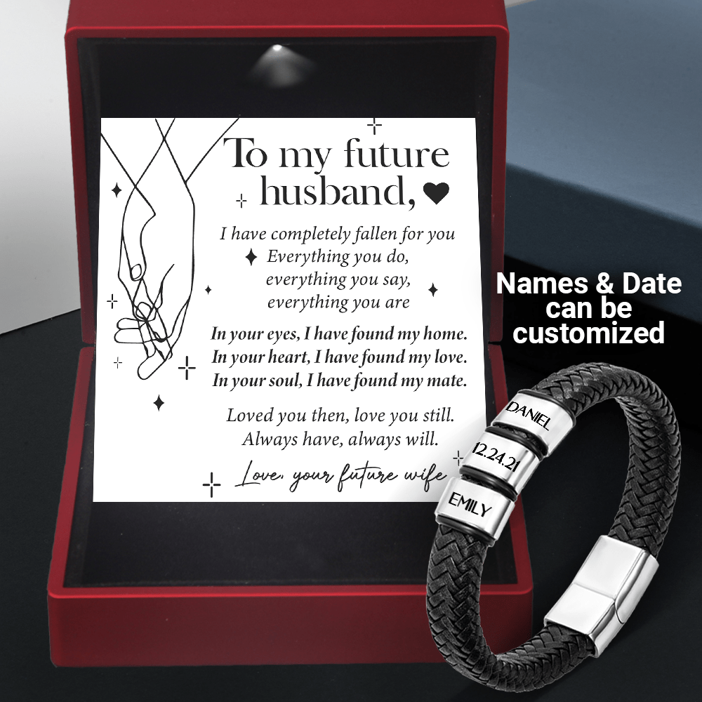 Personalized Leather Bracelet - Wedding - To My Future Husband - I Have Found My Home - Gbzl24001