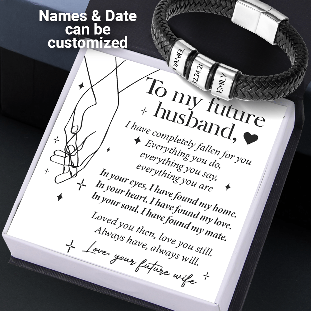 Personalized Leather Bracelet - Wedding - To My Future Husband - I Have Found My Home - Gbzl24001
