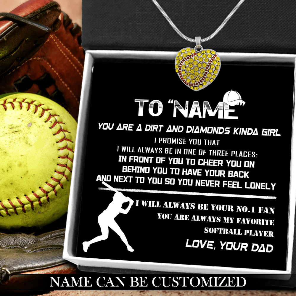 Personalized Softball Heart Necklace -  To My Daughter - From Dad - You Are Dirt And Diamonds Kinda Girl - Gnep17004