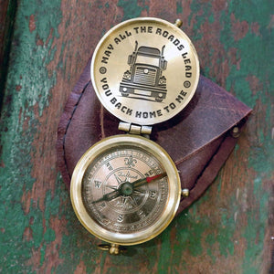 Products Engraved Compass - Trucker - To My Man - May All The Roads Lead You Back Home To Me - Gpb26119