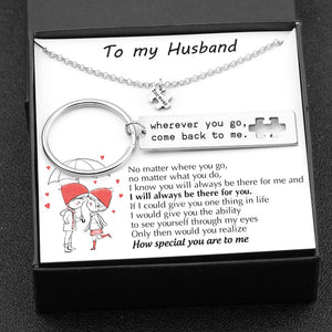 Puzzle Keychain And Necklace Set - To My Husband - No Matter Where You Go - Gnq14001