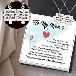 Puzzle Piece Necklace - Family - To My Man - Distance Means So Little - Glmb26005