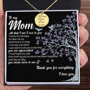 Round Necklace - Family - To My Mom - You Mean More To Me - Gnev19024