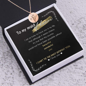 Round Necklace - Wedding - To My Bridesmaid - I Can't Tie The Knot Without You - Gnev36001