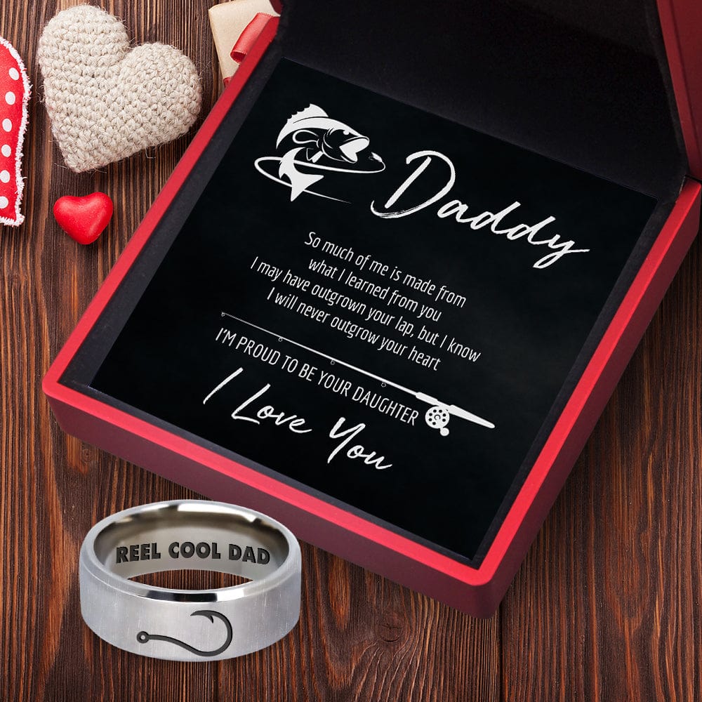 Fishing Ring - Fishing - To My Dad - I'm Proud To Be Your Daughter