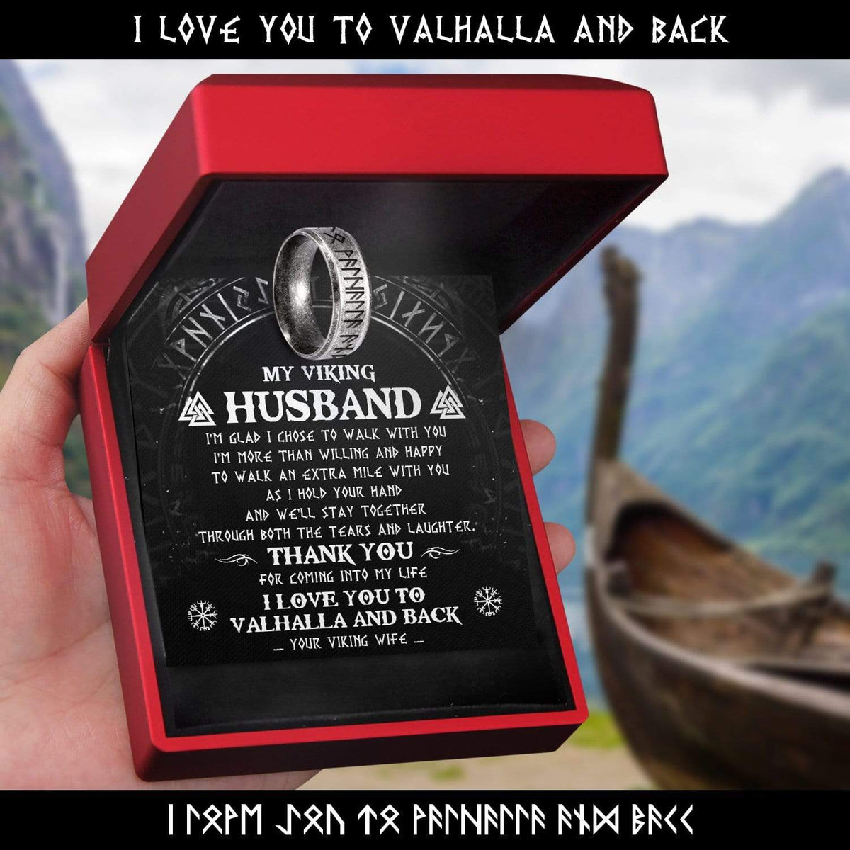 Rune Ring - Viking - My Viking Husband - I Love You To Valhalla And Back - Gri14001