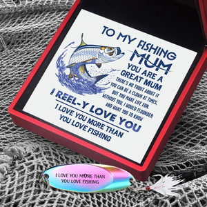 Sequin Fishing Bait - Fishing - To My Mum - I Love You More Than You Love Fishing - Gfab19012